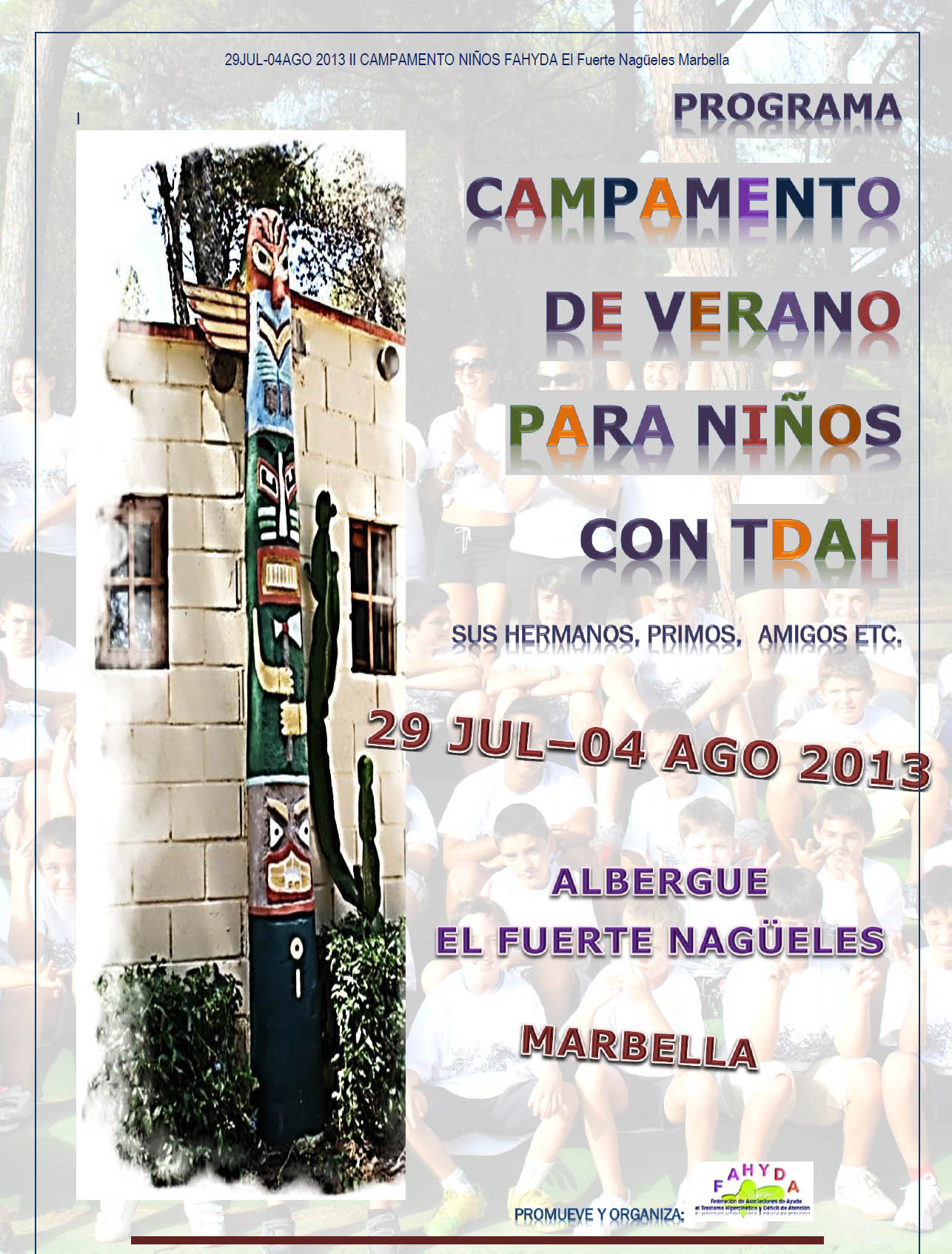 II FAHYDA CAMP 2013: Campamento de verano en Andalucía